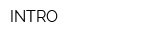 INTRO