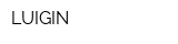 LUIGIN