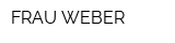 FRAU WEBER