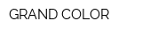 GRAND COLOR