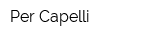 Per Capelli