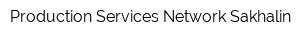 Production Services Network Sakhalin