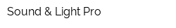 Sound & Light Pro