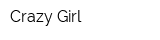 Crazy Girl