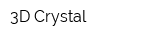 3D Crystal
