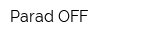 Parad OFF