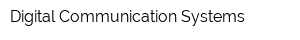 Digital Communication Systems