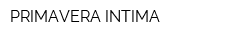 PRIMAVERA INTIMA