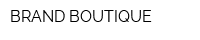 BRAND BOUTIQUE