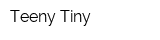 Teeny Tiny