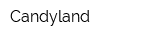 Candyland