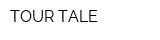TOUR TALE