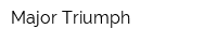 Major Triumph
