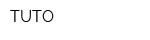 TUTO