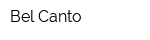 Bel Canto