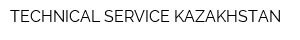 TECHNICAL SERVICE KAZAKHSTAN