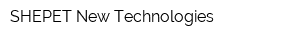 SHEPET New Technologies