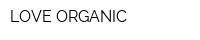 LOVE ORGANIC