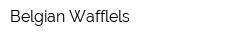 Belgian Wafflels