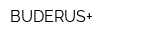 BUDERUS+