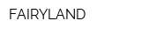 FAIRYLAND
