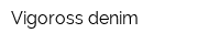 Vigoross denim