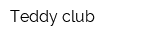 Teddy club