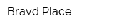 Bravd Place
