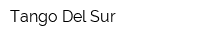 Tango Del Sur