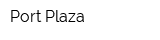 Port Plaza