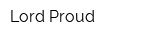 Lord Proud