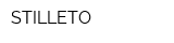 STILLETO