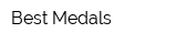 Best Medals