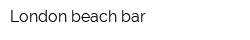 London beach bar