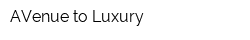AVenue to Luxury