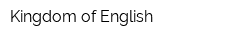 Kingdom of English