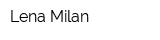 Lena Milan