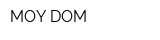 MOY DOM