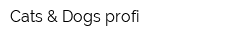 Cats & Dogs profi