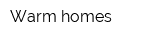 Warm-homes