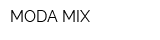 MODA MIX