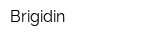 Brigidin