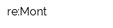 re:Mont