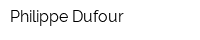Philippe Dufour