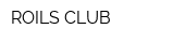 ROILS CLUB