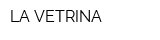 LA VETRINA