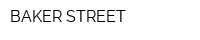 BAKER STREET