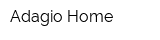 Adagio Home
