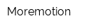 Moremotion