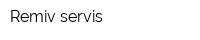 Remiv servis